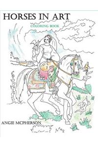 Horses in Art Coloring Book