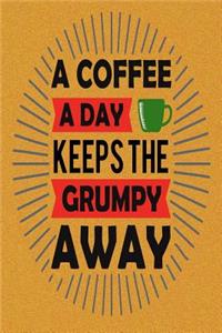A Coffee a Day Keeps the Grumpy Away: Pocket Planner October 2018 - December 2019 Daily Weekly Monthly Calendar Organizer