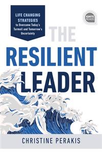 The Resilient Leader
