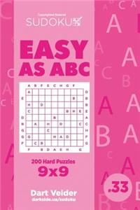 Sudoku Easy as ABC - 200 Hard Puzzles 9x9 (Volume 33)