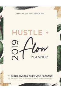 The 2019 Hustle and Flow Planner