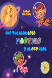 Martino and the Blue Gold