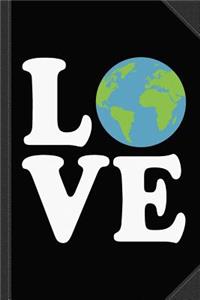 Love Earth Journal Notebook