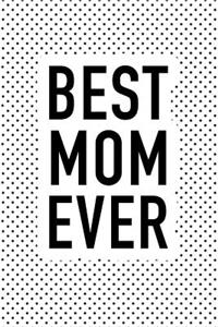 Best Mom Ever