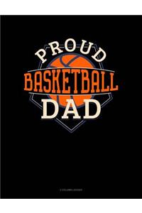 Proud Basketball Dad