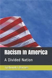 Racism in America