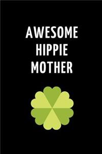 Awesome Hippie Mother