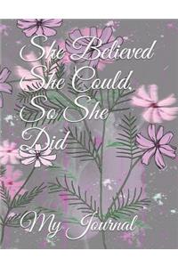 She Believed She Could, So She Did