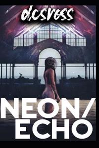 Neon/Echo