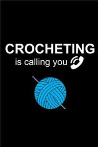 Crocheting Is Calling You