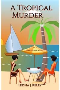 A Tropical Murder