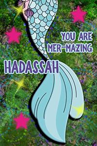 You Are Mer-Mazing Hadassah