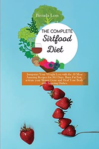 The Complete Sirtfood Diet