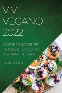 Vivi Vegano 2022