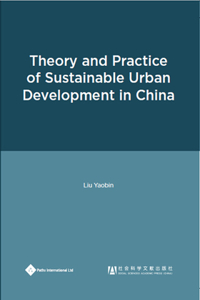 Theory and Practice of Sustainable Urban Development in China
