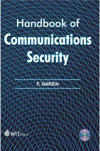 Handbook of Communications Security