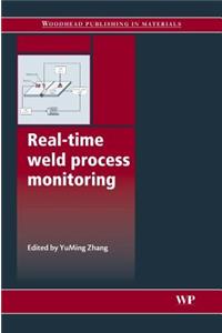 Real-Time Weld Process Monitoring