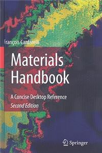 Materials Handbook: A Concise Desktop Reference