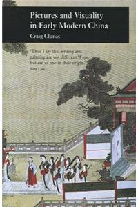 Pictures and Visuality in Early Modern China