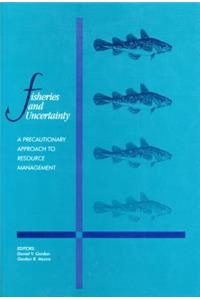 Fisheries and Uncertainty
