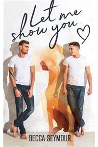 Let Me Show You