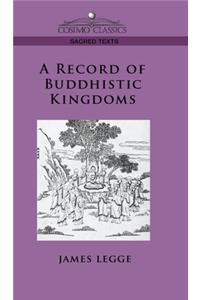 Record of Buddhistic Kingdoms