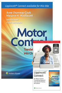 Motor Control: Translating Research Into Clinical Practice 6e Lippincott Connect Print Book and Digital Access Card Package