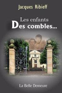 Les Enfants Des Combles.