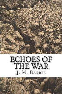 Echoes of the War