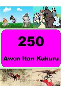 250 Short Stories (Yoruba)