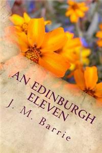 An Edinburgh Eleven