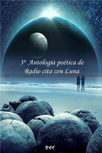 3a Antología Poética de Radio Cita Con Luna