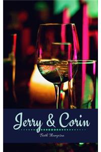 Jerry and Corin