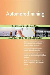 Automated mining The Ultimate Step-By-Step Guide
