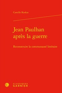 Jean Paulhan Apres La Guerre