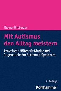 Mit Autismus Den Alltag Meistern