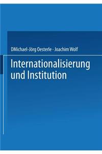 Internationalisierung Und Institution