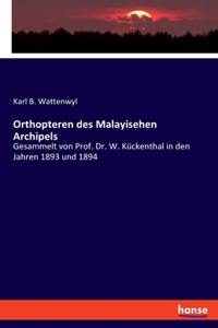 Orthopteren des Malayisehen Archipels