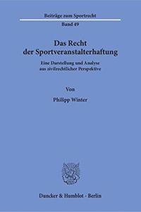 Das Recht Der Sportveranstalterhaftung