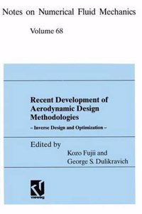 Recent Development of Aerodynamic Design Methodologies