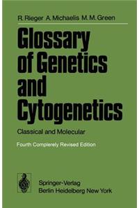 Glossary of Genetics & Cytogenetics