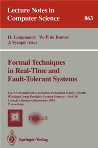 Formal Techniques in Real-Time and Fault-Tolerant Systems