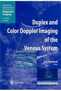 Duplex and Color Doppler Imaging of the Venous System