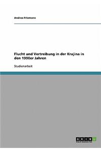 Flucht und Vertreibung in der Krajina in den 1990er Jahren