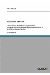 Vaudeville und Film