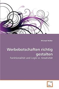 Werbebotschaften richtig gestalten