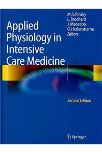 Applied Physiology in Intensive Care Medicine
