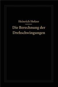 Berechnung Der Drehschwingungen Und Ihre Anwendung Im Maschinenbau