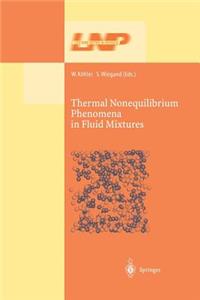 Thermal Nonequilibrium Phenomena in Fluid Mixtures