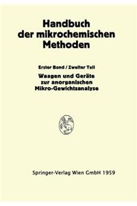 Waagen Und Wägung; Geräte Zur Anorganischen Mikro-Gewichtsanalyse